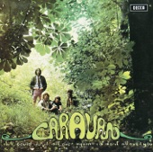 Caravan - Can't Be Long Now / Francoise / For Richard / Warlock