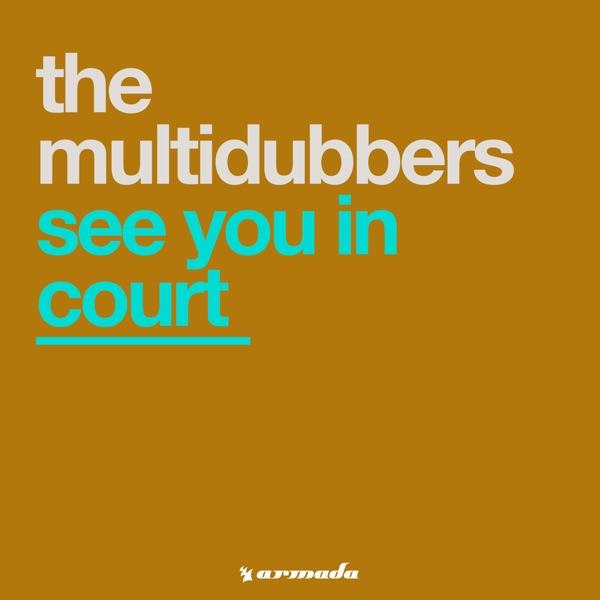 See You in Court - Single