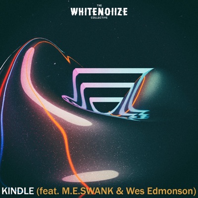 Kindle (feat. M.E. Swank & Wes Edmonson) - Single