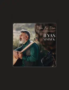 Luister naar İlyas Şimşek, bekijk muziekvideo's, lees de bio, bekijk de tourdata, en meer!