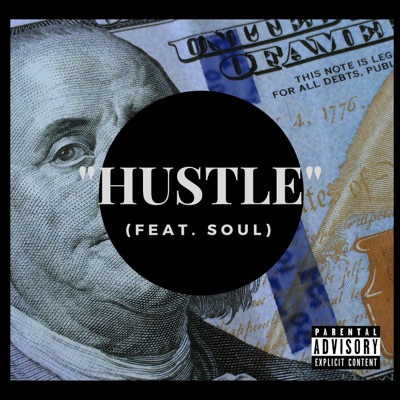 Hustle (feat. Soul) - Single