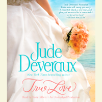 Jude Deveraux - True Love (Unabridged) artwork