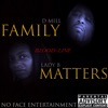 Family Matters: Bloodline