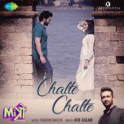 Chalte Chalte (From "Mitron") - Single - Atif Aslam