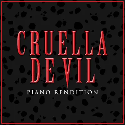 Cruella De Vil (Piano Rendition) - Single - The Blue Notes