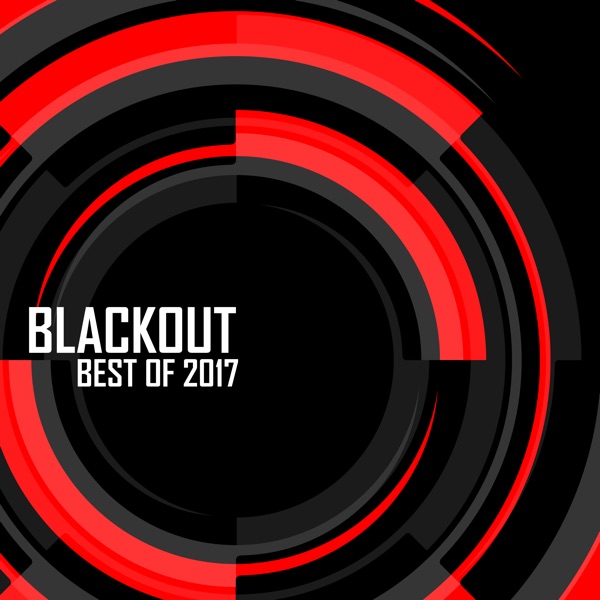 Blackout: Best Of 2017 - Rido