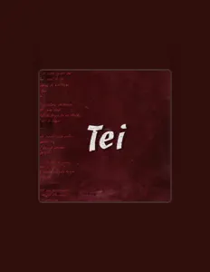 聆聽 Tei、觀看音樂影片、閱讀小傳、查看巡演日期等！