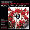 Music To Watch Girls By - The Bob Crewe Generation