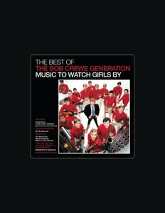 Dengarkan The Bob Crewe Generation, tonton video musik, baca bio, lihat tanggal tur & lainnya!