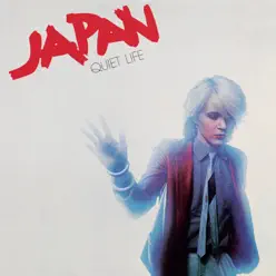 Quiet Life - Japan Quiet Life - Japan