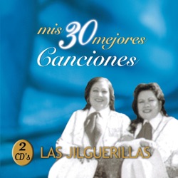 Las Jilguerillas - De Mi Rancho a Tu Rancho
