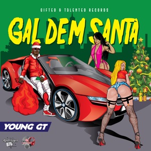 Gyal Dem Santa - Single