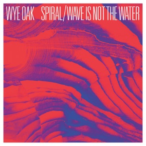 Spiral / Wave Is Not the Water - Single