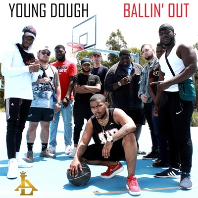 Ballin' Out - Single
