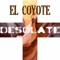 No Resolve - El Coyote lyrics