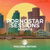 Miami 2018 - Pornostar Sessions