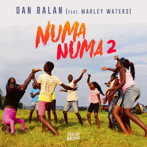 Numa Numa 2 - Single (feat. Marley Waters) - Single - Dan Balan