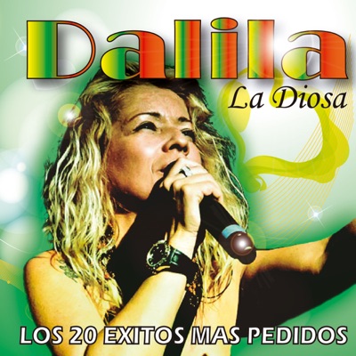 Los 20 Éxitos Más Pedidos: La Diosa