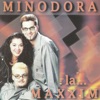 Minodora La ..... Maxxim