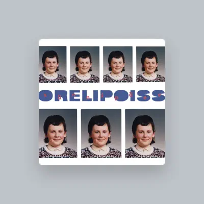 Listen to Orelipoiss, watch music videos, read bio, see tour dates & more!
