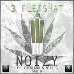 3 Fleteshat (feat. overlord & Niil B) - Single - Noizy 3 Fleteshat (feat. overlord & Niil B) - Single - Noizy