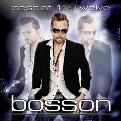 Best of 11 - Twelve - Bosson