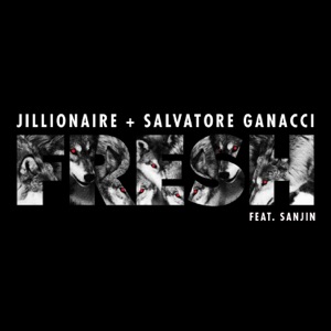 Fresh (feat. Sanjin) - Single