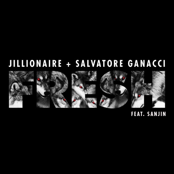 Fresh (feat. Sanjin) - Single
