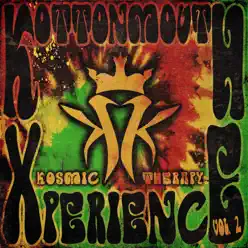 The Kottonmouth Xperience Vol. 2: Kosmic Therapy - Kottonmouth Kings The Kottonmouth Xperience Vol. 2: Kosmic Therapy - Kottonmouth Kings