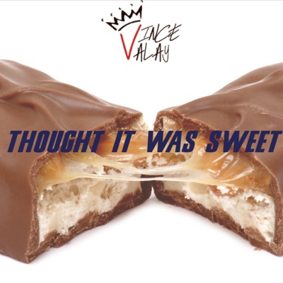 Thought It Was Sweet - Single
