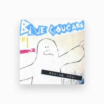 Listen to Blue Cougars, watch music videos, read bio, see tour dates & more!