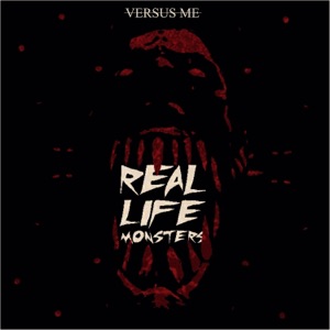 Real Life Monsters (feat. Eric Vanlerberghe) - Single
