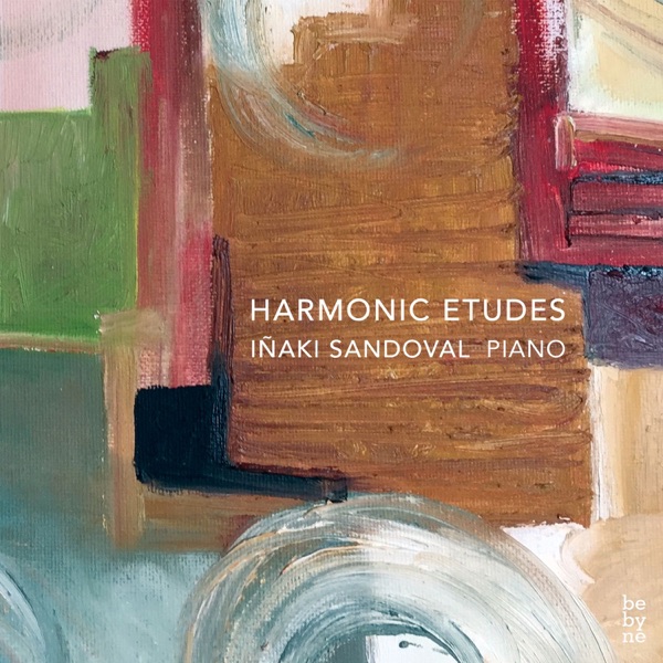 Iñaki Sandoval: Harmonic Etudes