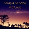 Terapia de Sono Profundo - Relaxamento do Corpo e Alma