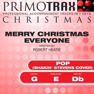 Merry Christmas Everyone - As made famous by Shakin' Stevens (Pop) - [Christmas Primotrax] [Performance Tracks] - EP