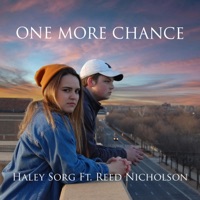 One More Chance (feat. Reed Nicholson) - Single - Haley Sorg