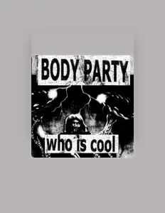 Body Party을(를) 듣고, 뮤직 비디오를 보고, 약력을 읽고, 투어 일정 등을 확인하세요!