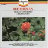 Stream & download Beethoven: Violin Concerto & Romances