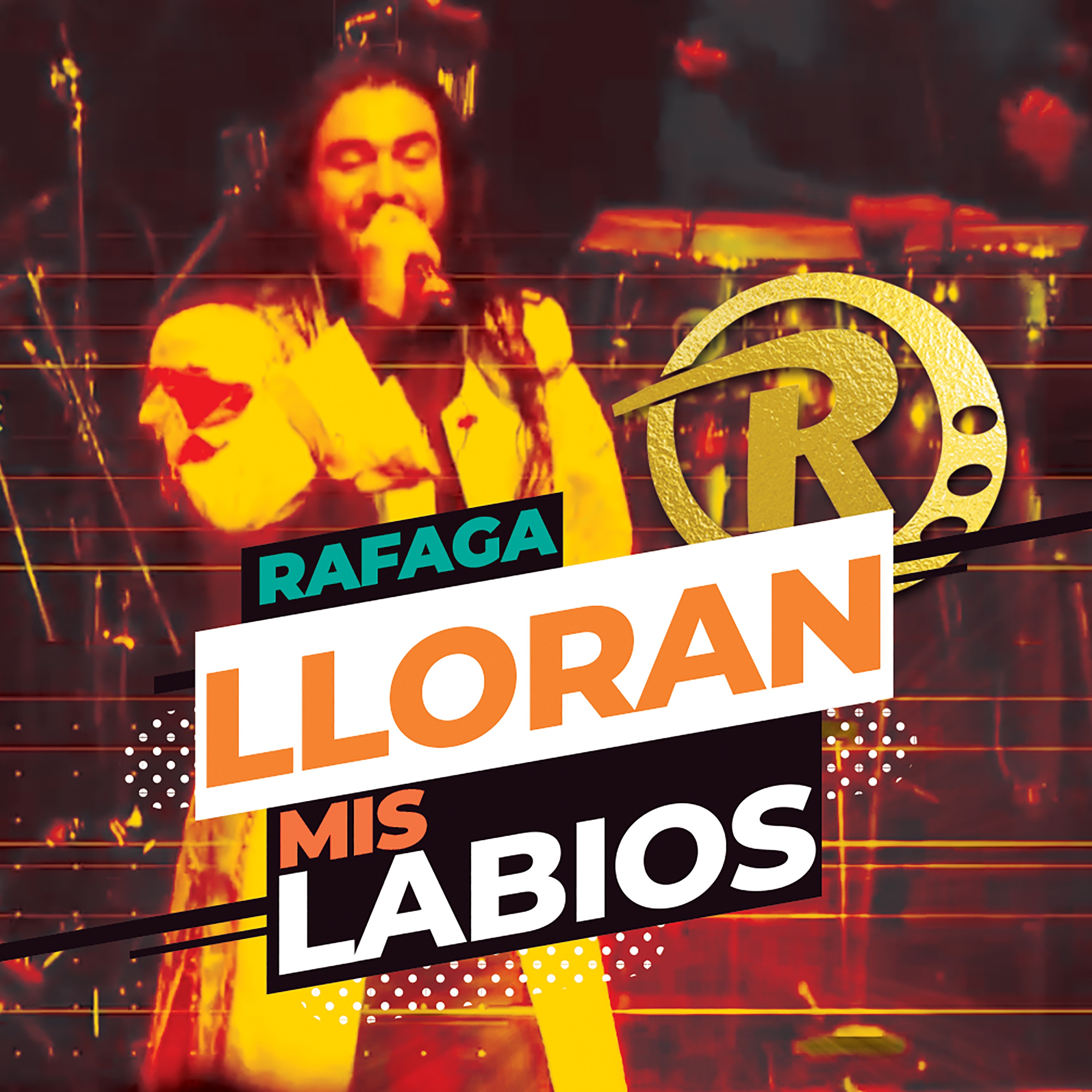 Lloran Mis labios (Single)