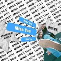 Miss You (feat. Starchild Kayla) - Single - 99ave.