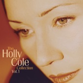 The Holly Cole Collection, Vol. 1 artwork