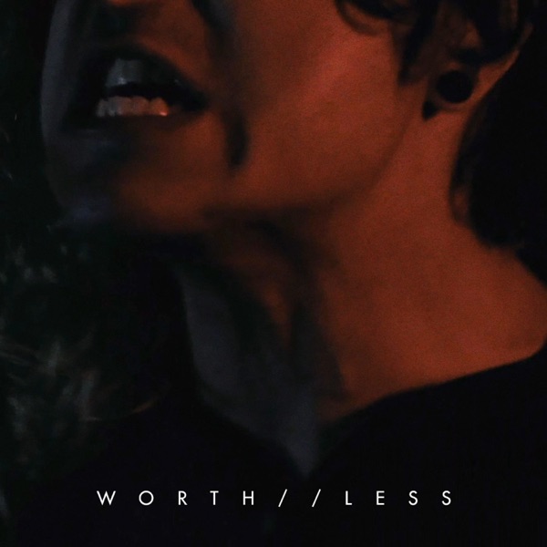 Worth//Less