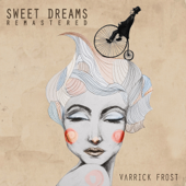 Sweet Dreams - Instrumental (Electro Swing Remastered) - Varrick Frost