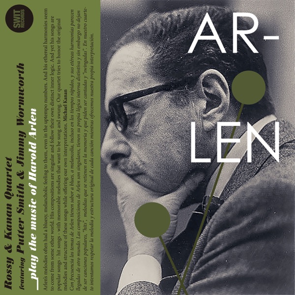 Play the Music of Harold Arlen (feat. Putter Smith & Jimmy Wormworth)
