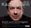 Recht und Gerechtigkeit - Jörg Kachelmann