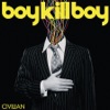 Boy Kill Boy