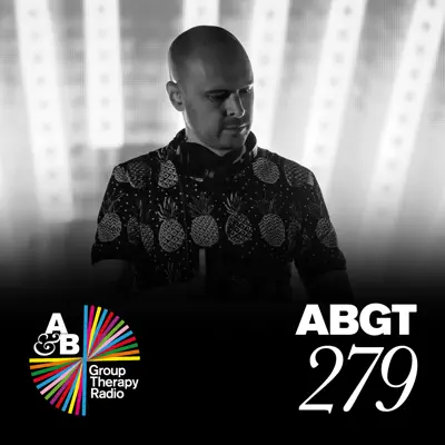 Group Therapy 279 - Above & Beyond