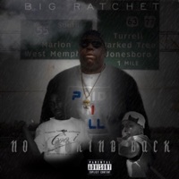 No Looking Back - Big Ratchet