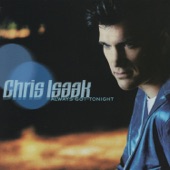 Chris Isaak - Notice The Ring