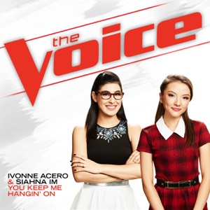 You Keep Me Hangin' On (The Voice Performance) - Single